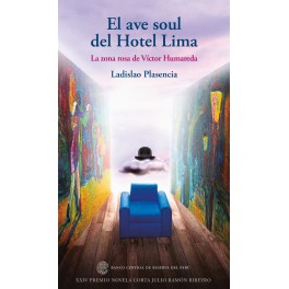 El ave soul del Hotel Lima, La zona rosa de Víctor Humareda